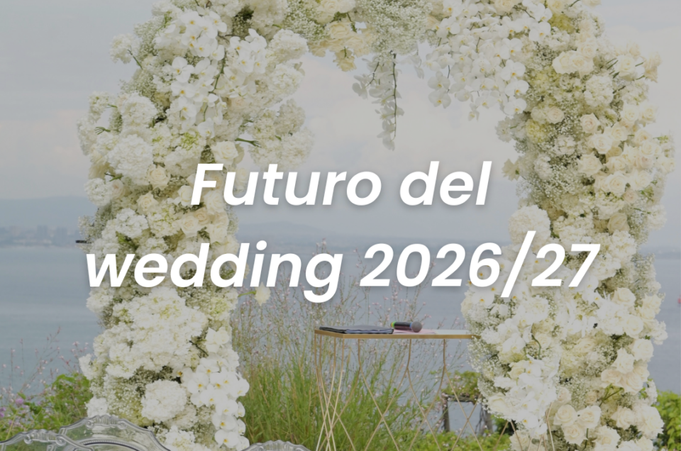 Tendenze wedding 2026‑27